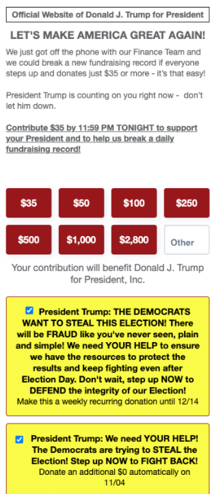 The DEMOCRATS WANT TO STEAL THIS ELECTION! There will be FRAUD like you've never seen, plain and simple! We need YOUR HELP to ensure we have the resources to protect the results and keep fighting even after Election Day. Don't wait, step up NOW to DEFEND the integrity of our Election! Make this a weekly recurring donation until 12/14".